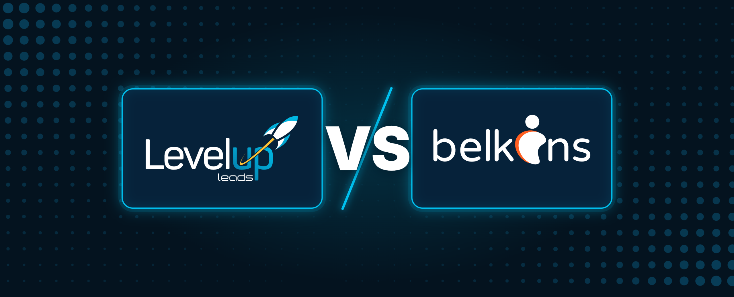 LevelUp Leads VS Belkins