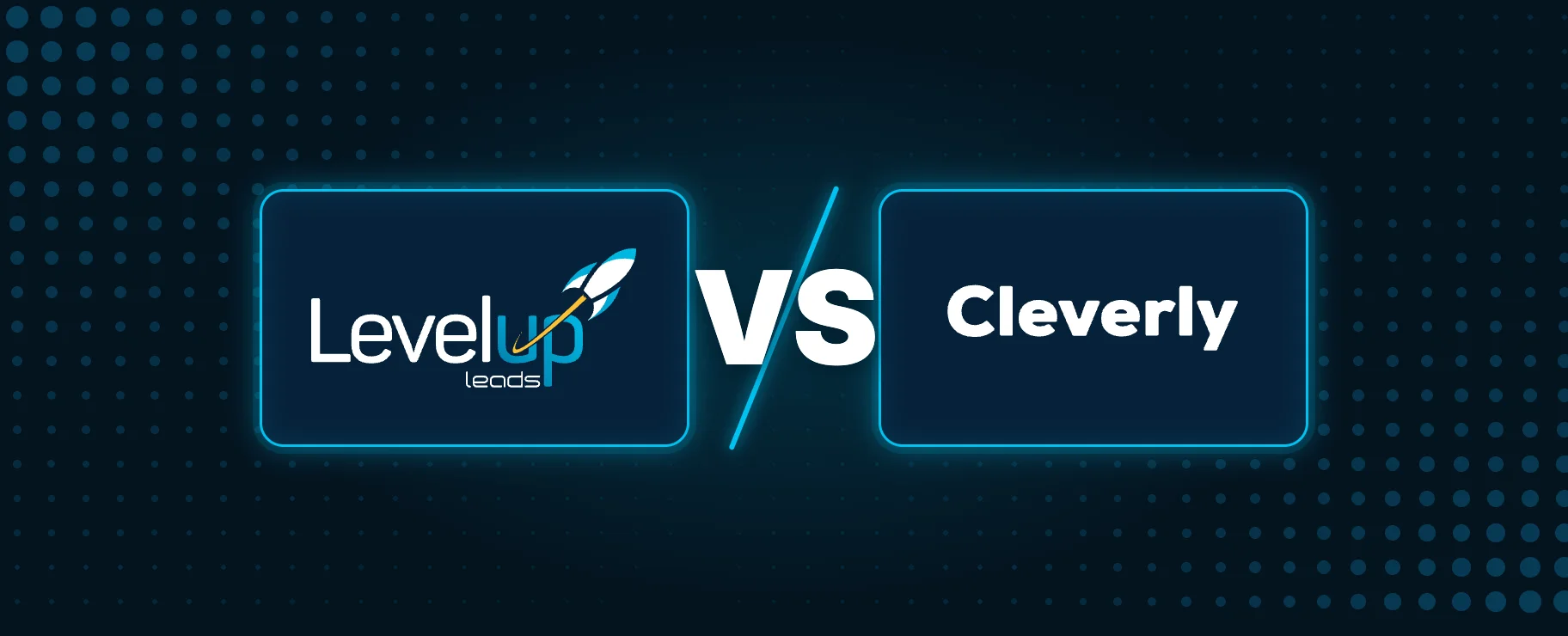 LevelUp Leads vs Cleverly